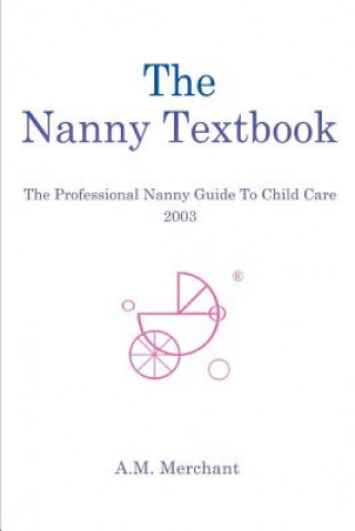 Knjiga Nanny Textbook A M Merchant