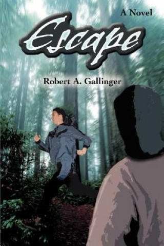 Książka Escape Robert A Gallinger