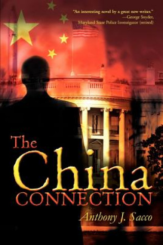 Book China Connection Anthony J Sacco