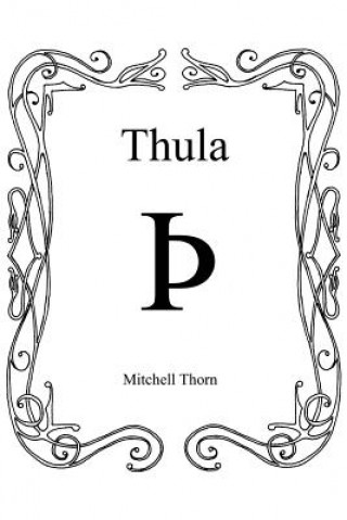 Kniha Thula Mitchell Thorn