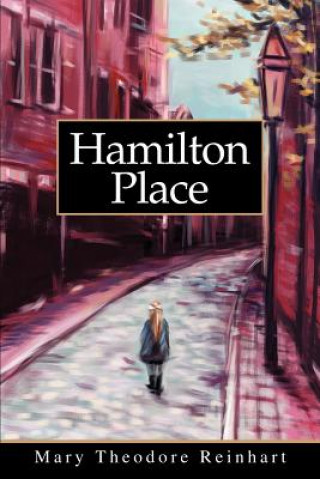 Könyv Hamilton Place Mary S Reinhart