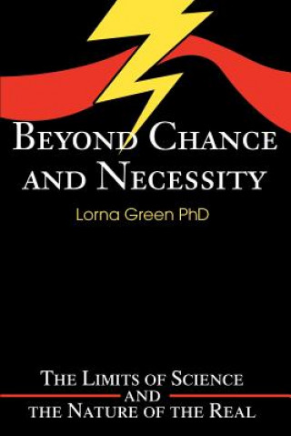Kniha Beyond Chance and Necessity Green