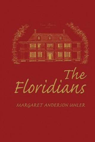 Libro Floridians Margaret Uhler