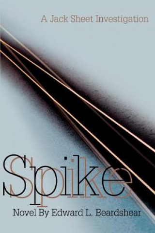 Livro Spike Edward L Beardshear