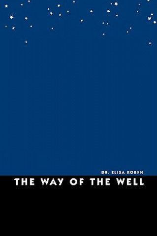 Livre Way of the Well Elisa Robyn