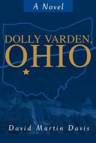 Könyv Dolly Varden, Ohio David Martin Davis