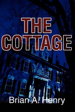 Knjiga Cottage Brian A Henry