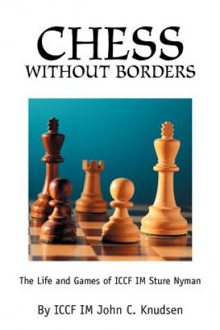 Kniha Chess Without Borders John C Knudsen