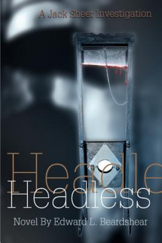 Kniha Headless Edward L Beardshear
