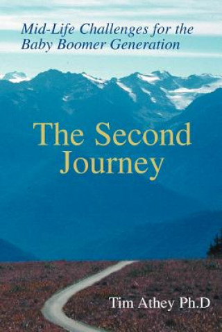 Livre Second Journey Tim Athey Ph D