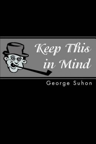 Boek Keep This in Mind George Michael Suhon