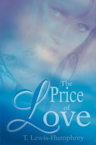 Kniha Price of Love T Lewis Humphrey