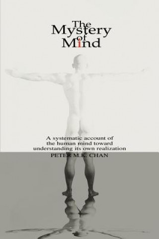 Libro Mystery of Mind Peter M K Chan