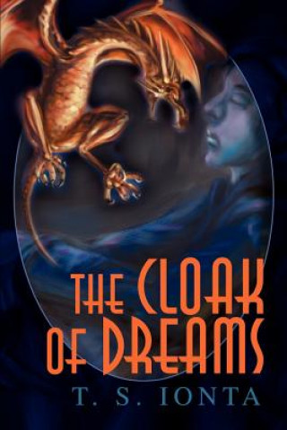 Βιβλίο Cloak of Dreams T S Ionta