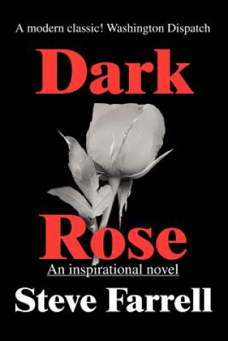 Carte Dark Rose Steve Farrell