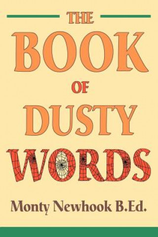 Książka Book of Dusty Words Monty Newhook