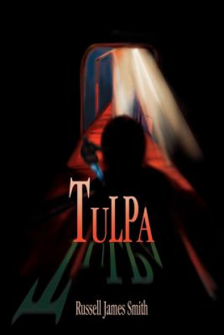Libro Tulpa Russell James Smith