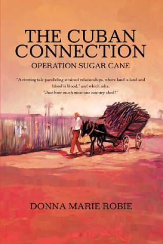 Livro Cuban Connection Donna Marie Robie