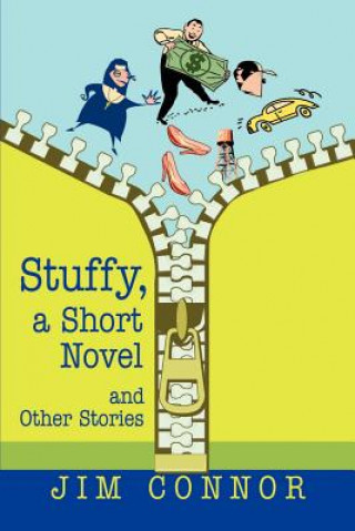 Książka Stuffy, a Short Novel Jim Connor