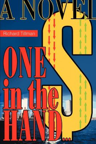 Книга One in the Hand... Richard Tillman