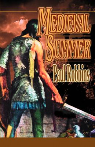Book Medieval Summer Paul Robbins