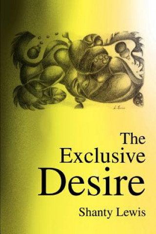 Könyv Exclusive Desire Shanty Lewis