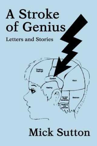 Книга Stroke of Genius Mick Sutton