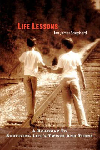 Książka Life Lessons Ian James Shepherd