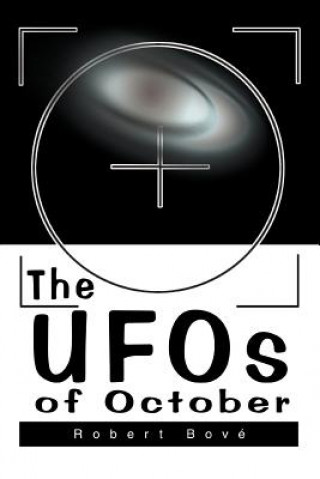 Kniha UFOs of October Robert Bove