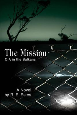 Книга Mission R E Estes