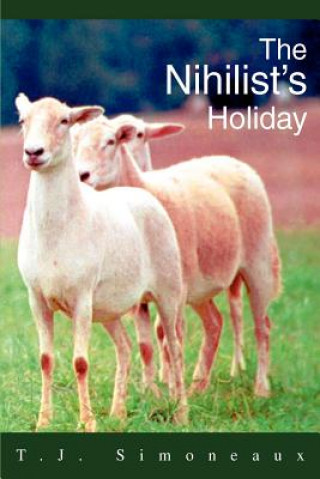Carte Nihilist's Holiday T J Simoneaux