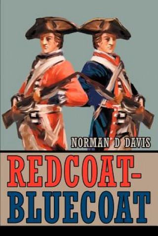 Książka Redcoat-Bluecoat Norman D Davis