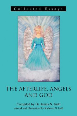 Kniha Afterlife, Angels and God Judd