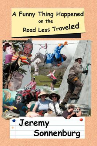 Libro Funny Thing Happened on the Road Less Traveled Jeremy Sonnenburg