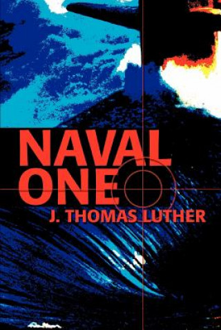 Libro Naval One J Thomas Luther