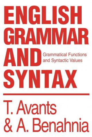 Kniha English Grammar and Syntax Abdellah Benahnia