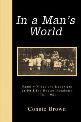 Knjiga In a Man's World Connie Brown