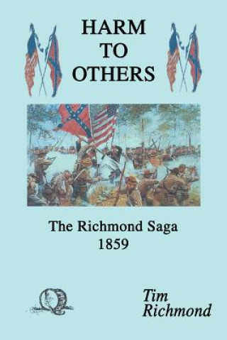Libro Harm to Others Tim Richmond
