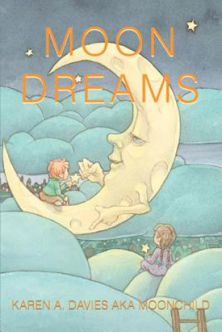 Book Moon Dreams Karen Davies Aka Moonchild