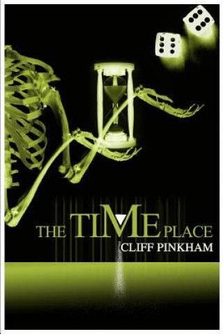 Buch Time Place Cliff Pinkham