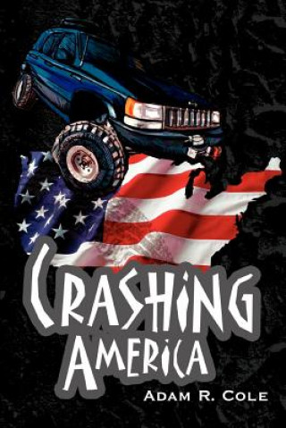 Kniha Crashing America Adam Cole