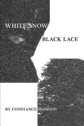 Carte White Snow Black Lace Constance Mahood
