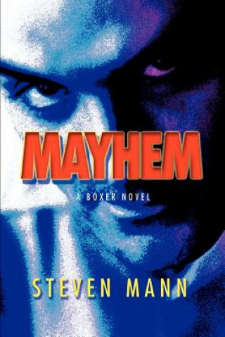 Book Mayhem Steven Mann