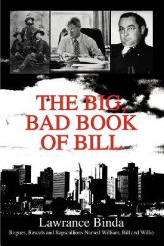 Carte Big, Bad Book of Bill Lawrance Binda