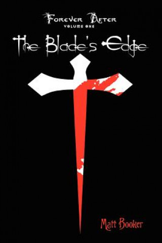 Kniha Blade's Edge Matt Booker