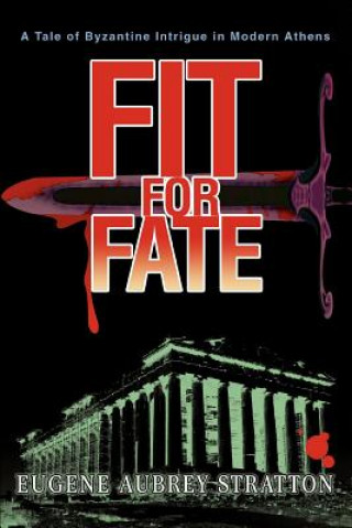 Kniha Fit for Fate Eugene Aubrey Stratton