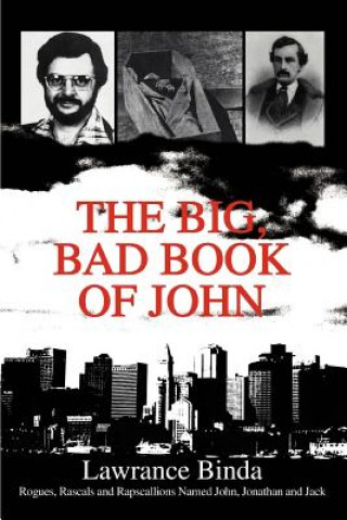 Kniha Big, Bad Book of John Lawrance Binda