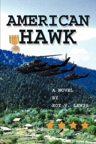 Книга American Hawk Roy V Lewis