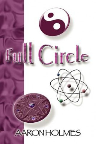 Kniha Full Circle Aaron Holmes