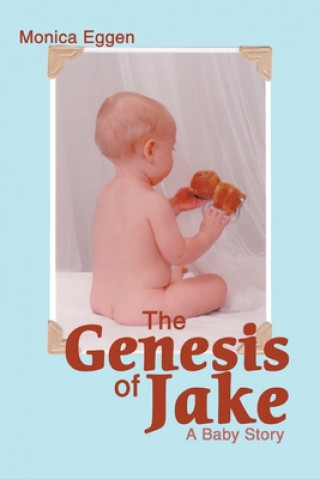 Könyv Genesis of Jake Monica Eggen